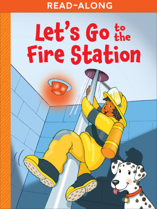 Title details for Let's Go to the Fire Station by Lisa Harkrader - Available
